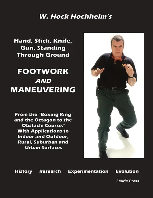 Footwork and Maneuevering - Paperback