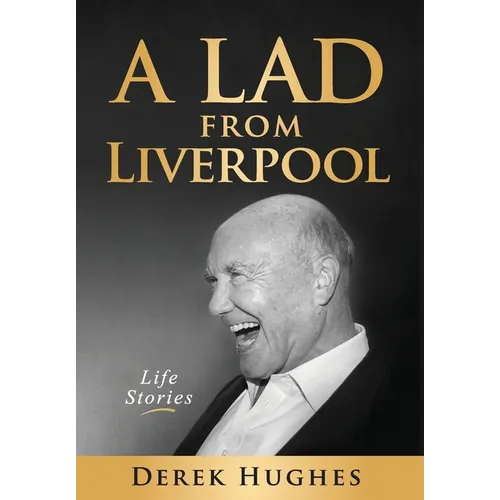 A Lad from Liverpool - Hardcover