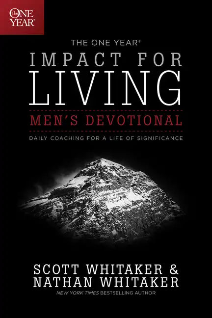 The One Year Impact for Living Men's Devotional: Daily Coaching for a Life of Significance - Paperback