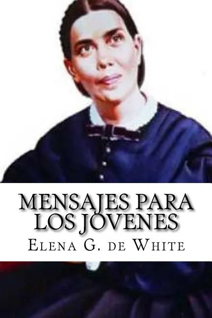 MENSAJES PARA los JOVENES - Paperback
