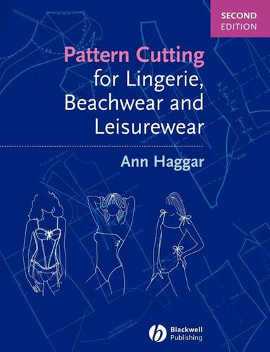 Pattern Cutting for Lingerie, Beachwear and Leisurewear - Paperback