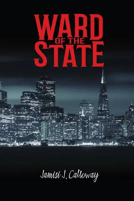 Ward of the State - Paperback
