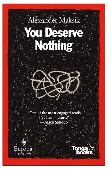 You Deserve Nothing - Paperback