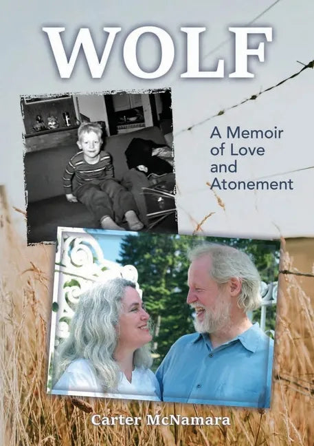 Wolf: A Memoir of Love and Atonement - Paperback