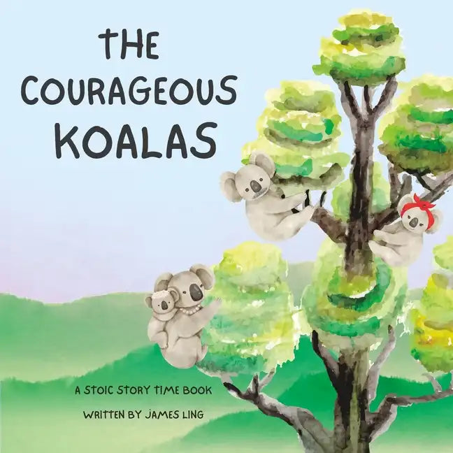 The Courageous Koalas - Paperback