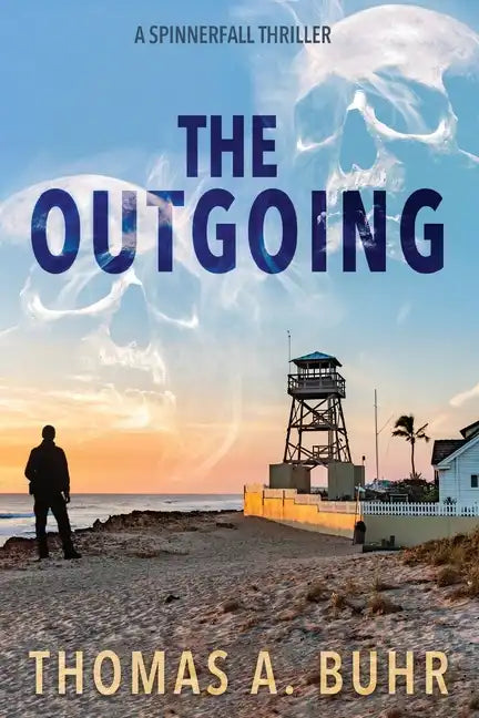 The Outgoing: A Spinnerfall Thriller - Paperback