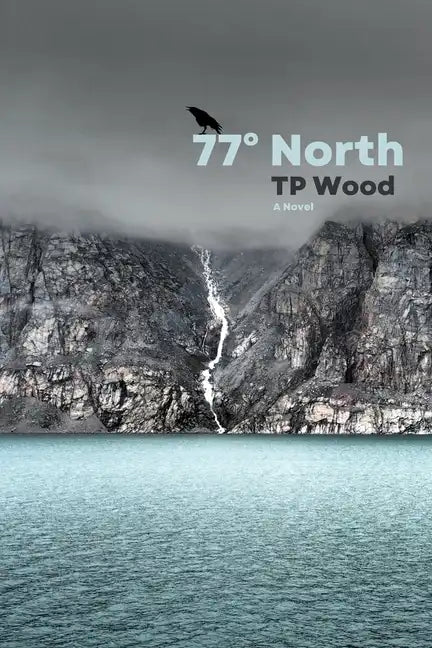 77° North - Paperback