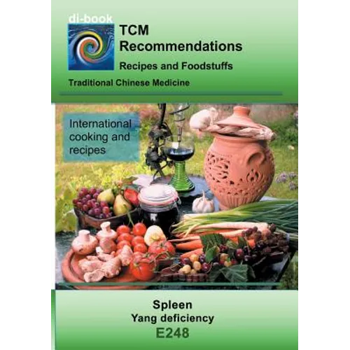 TCM - Spleen - Yang deficiency: E248 TCM - Spleen - Yang deficiency - Paperback