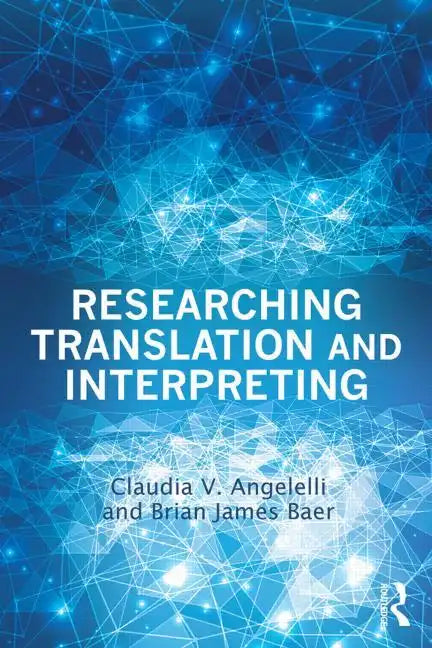 Researching Translation and Interpreting - Paperback