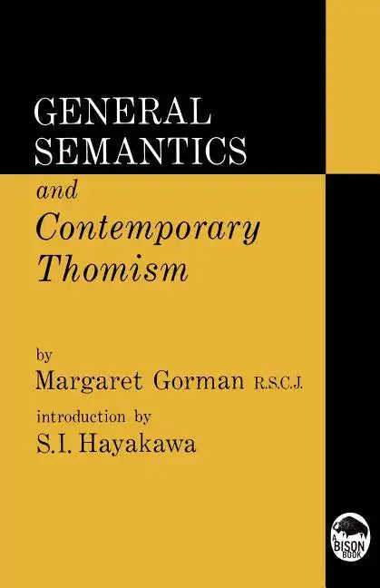 General Semantics and Contemporary Thomism - Paperback