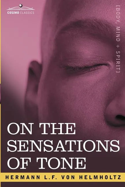 On the Sensations of Tone - Paperback