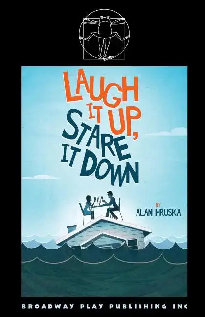 Laugh It Up, Stare It Down - Paperback