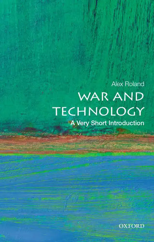 War and Technology: A Very Short Introduction - Paperback