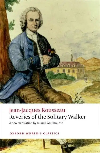 Reveries of the Solitary Walker - Paperback