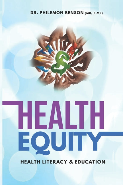 Health Equity: Health Literacy and Education - Paperback