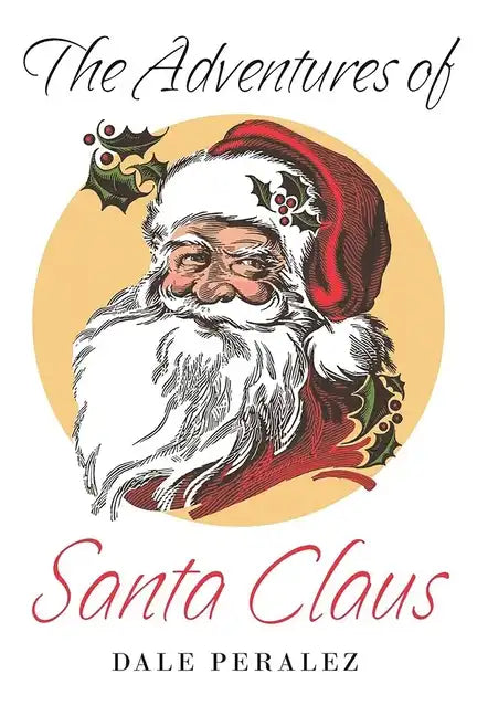 The Adventures of Santa Claus - Paperback