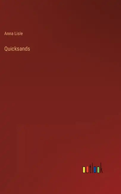 Quicksands - Hardcover