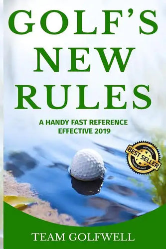 Golf's New Rules: A Handy Fast Reference Effective 2019 - Paperback