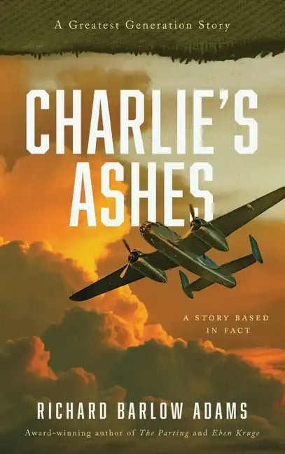 Charlie's Ashes - Hardcover
