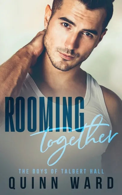 Rooming Together: An M/M Daddy Romance - Paperback
