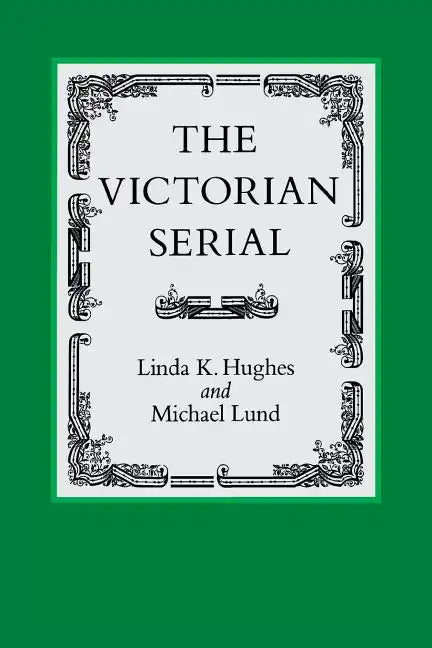 The Victorian Serial - Paperback