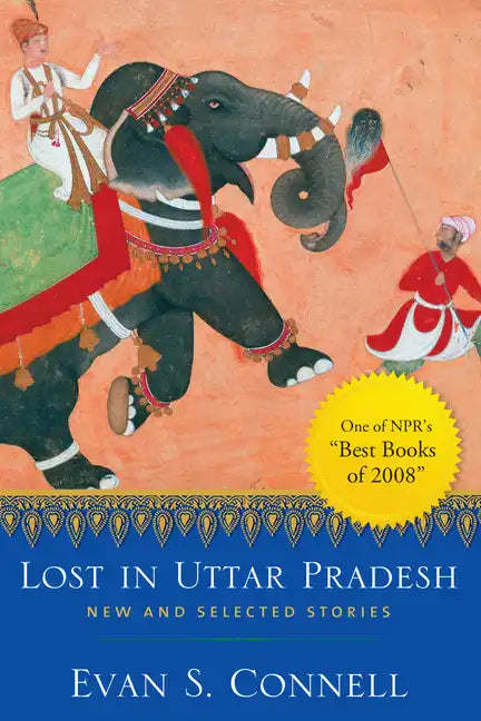 Lost in Uttar Pradesh: New and Selected Stories - Paperback