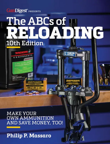 The Abc's of Reloading, 10th Edition - Paperback