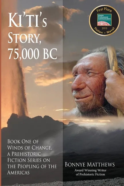 Ki'ti's Story, 75,000 BC - Paperback