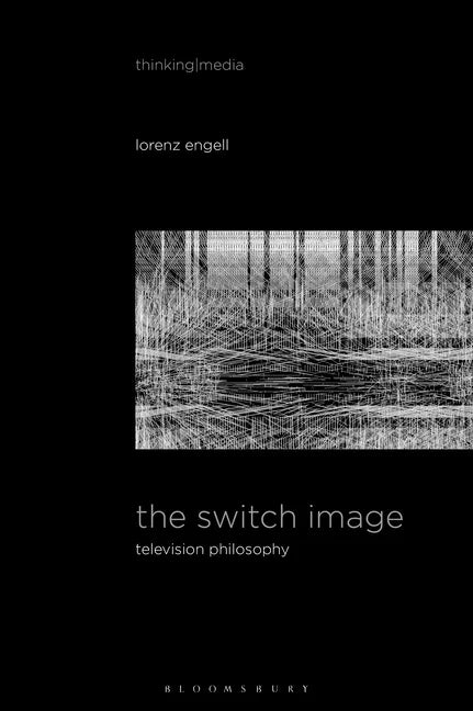 The Switch Image: Television Philosophy - Paperback