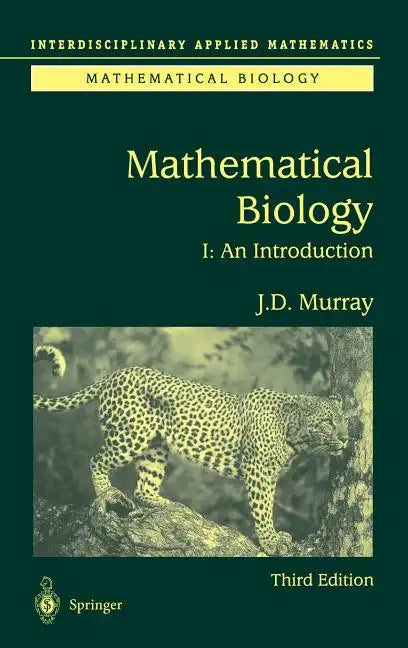 An Introduction to Mathematical Biology - Hardcover