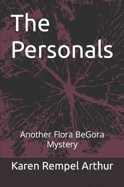 The Personals: Another Flora BeGora Mystery - Paperback