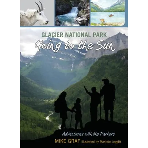 Glacier National Park: Going to the Sun - Paperback