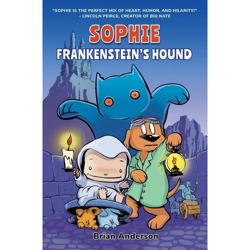Sophie: Frankenstein's Hound: A Graphic Novel, Vol.2 - Paperback