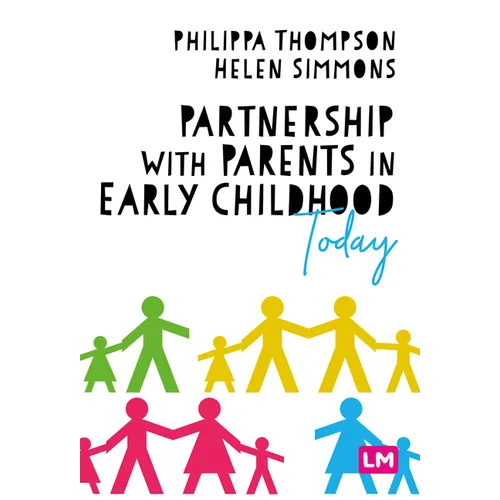 Partnership with Parents in Early Childhood Today - Paperback