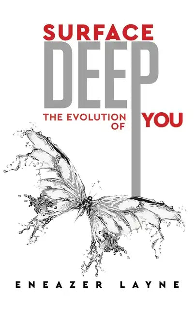 Surface Deep: The Evolution of YOU - Paperback