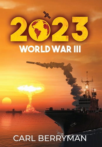 2023: World War III - Hardcover