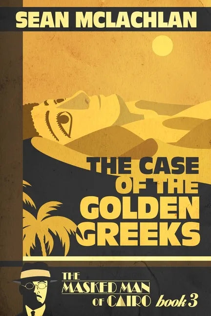 The Case of the Golden Greeks - Paperback