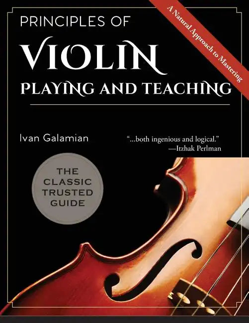 Principles of Violin Playing and Teaching - Paperback