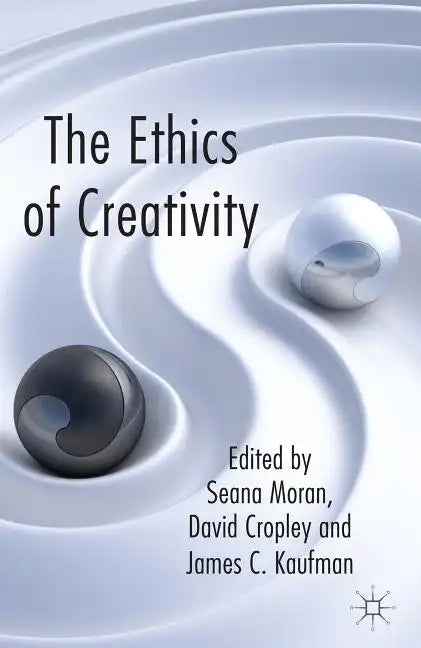 The Ethics of Creativity - Paperback