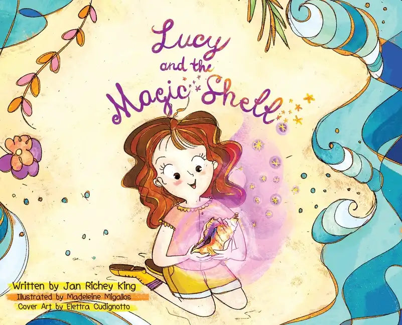 Lucy and the Magic Shell - Hardcover