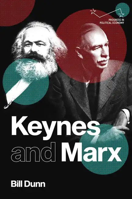 Keynes and Marx - Paperback