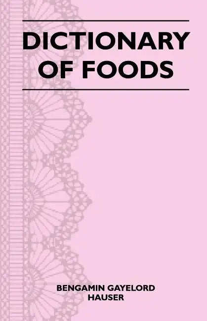 Dictionary of Foods - Paperback