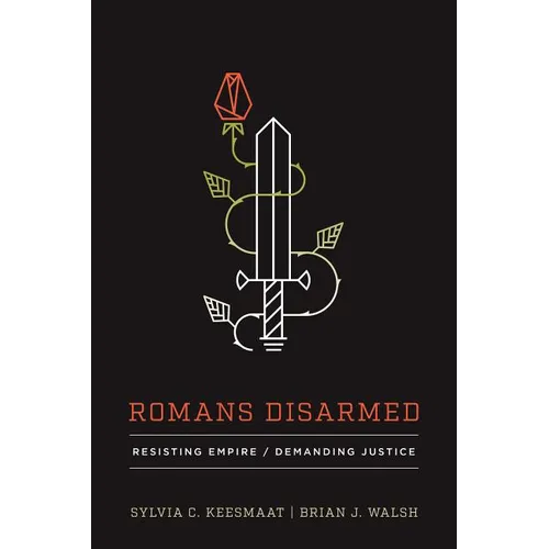 Romans Disarmed - Hardcover