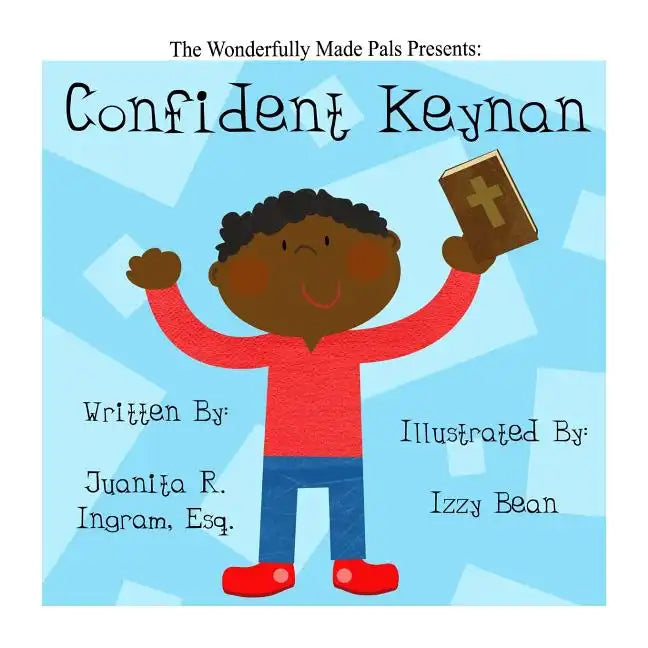 Wonderfully Made Pals Present: Confident Keynan - Paperback