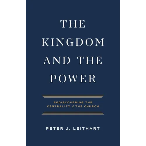 The Kingdom and the Power - Paperback