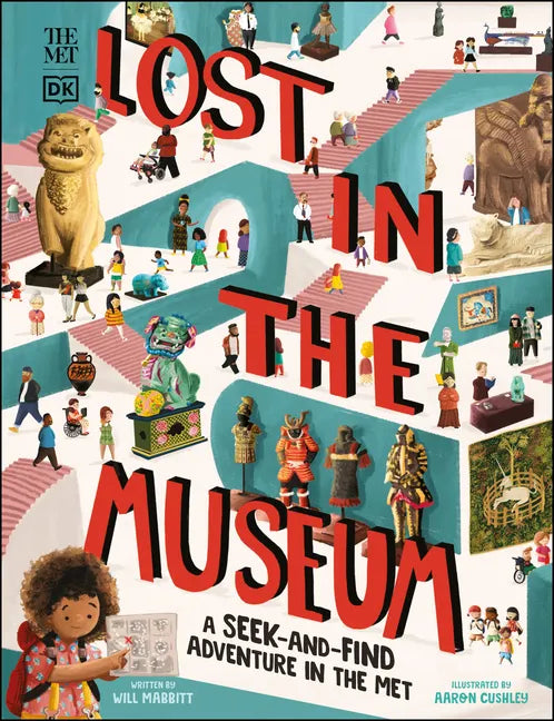 The Met Lost in the Museum: A Seek-And-Find Adventure in the Met - Hardcover