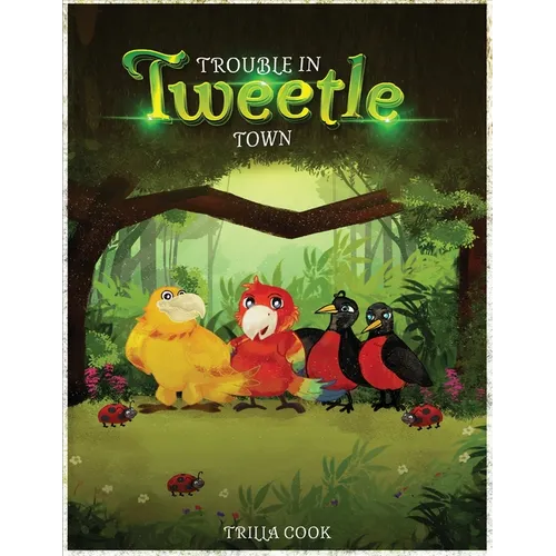 Trouble in Tweetle Town - Paperback