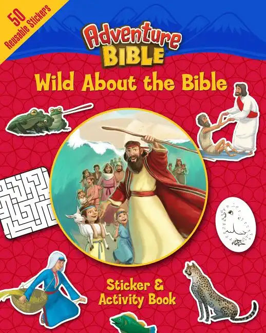 Wild about the Bible Sticker and Activity Book - Paperback