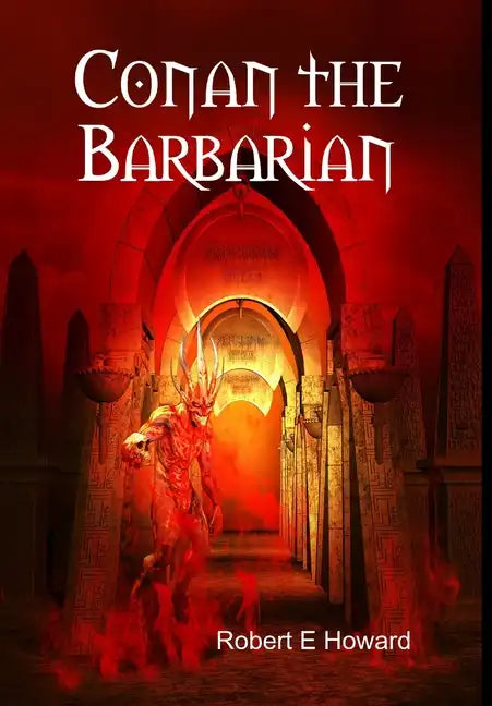 Conan the Barbarian - Hardcover