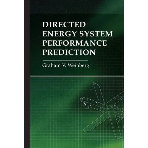 Directed Energy System Performance Prediction - Hardcover